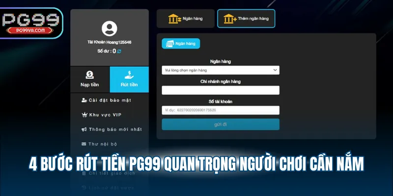 4 bước rút tiền PG99 quan trọng người chơi cần nắm
